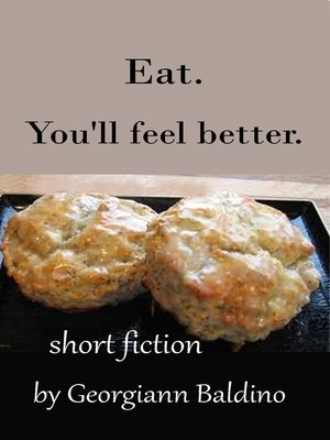 cover image of Eat. You'll feel better.